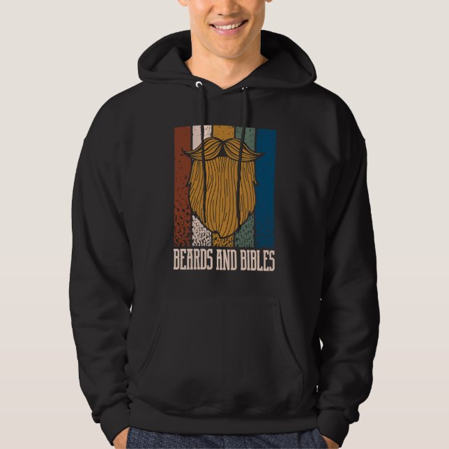 Beards and Bibles Motivational Quote Christian Ins Hoodie (Vorderseite)