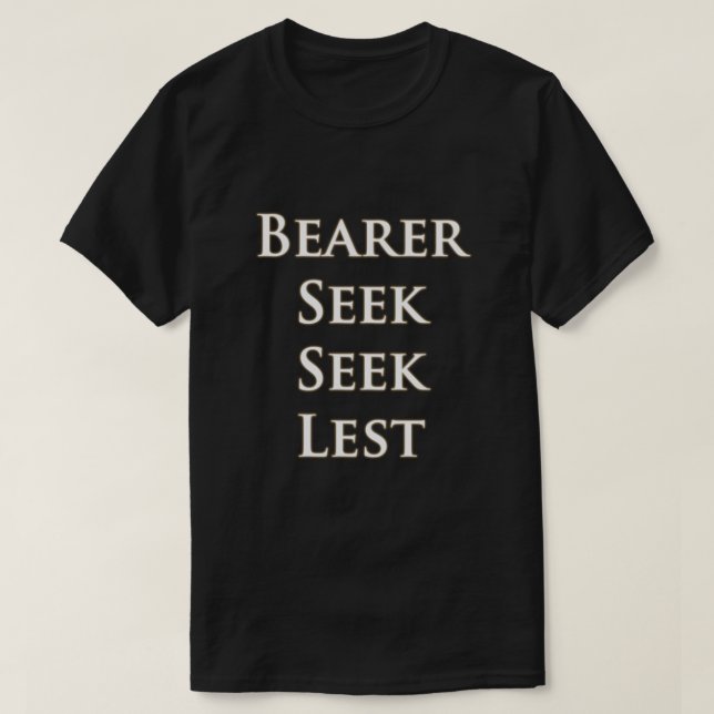 Bearer Seek Seek Lest T-Shirt (Design vorne)