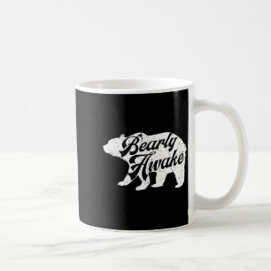 Bearly Awake Bär. Lustige Bär Weihnachten Pyjama G Kaffeetasse