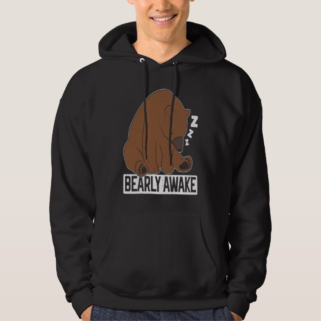 Bearly Awake Sleeping Bear Lover Wildlife Animal B Hoodie (Vorderseite)