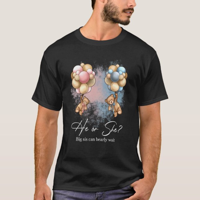 Bears Balloons Big Sis Can Bearly Wait Gender Reve T-Shirt (Vorderseite)