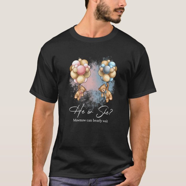 Bears Balloons Mawmaw kann frühzeitig auf Geschlec T-Shirt (Vorderseite)