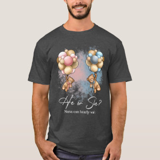 Bears Balloons Nana kann frühzeitig Geschlechtsver T-Shirt