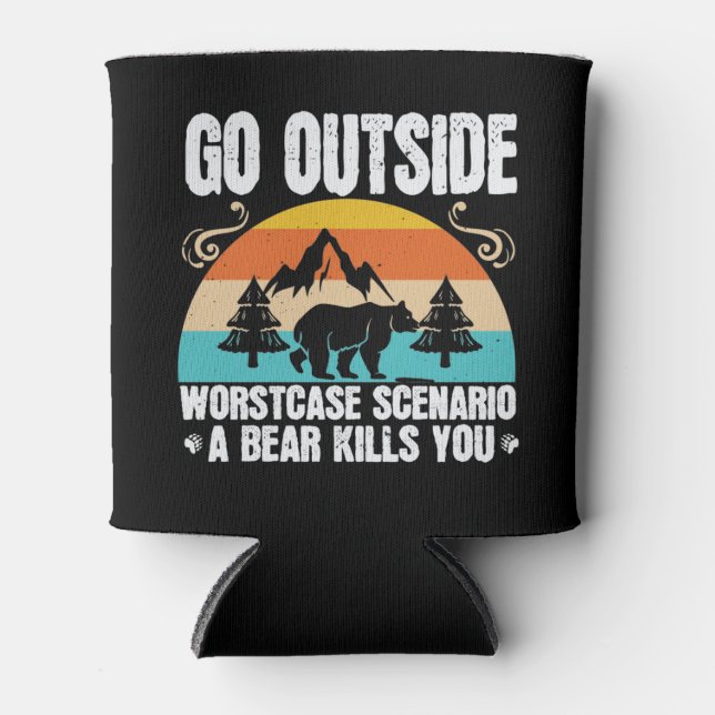 Bears - Go Outside Worst Case Szenario Dosenkühler (Vorderseite)