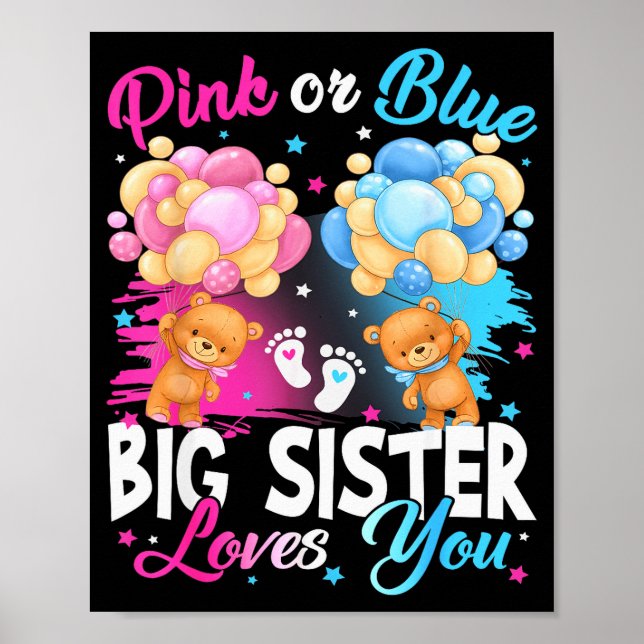 Bears Nk Or Blue Big Sister Loves You Gender Revea Poster (Vorne)