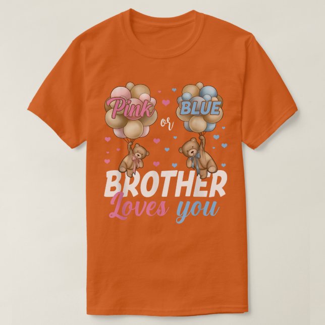 Bears Pink oder Blue Brother Lieben Sie Geschlecht T-Shirt (Design vorne)
