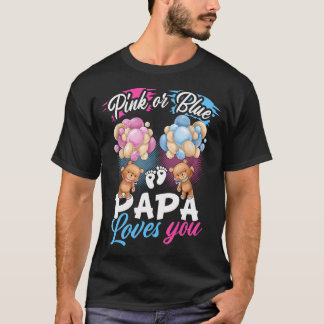 Bears Pink oder Blue Papa Lieben, die Sie Geschlec T-Shirt