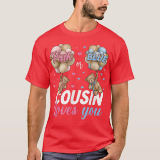 Bears Rosa oder Blauer Cousin Lieben Sie Geschlech T-Shirt