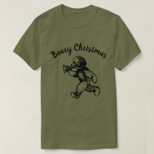 BEARY CHRISTMAS BEAR T-Shirt