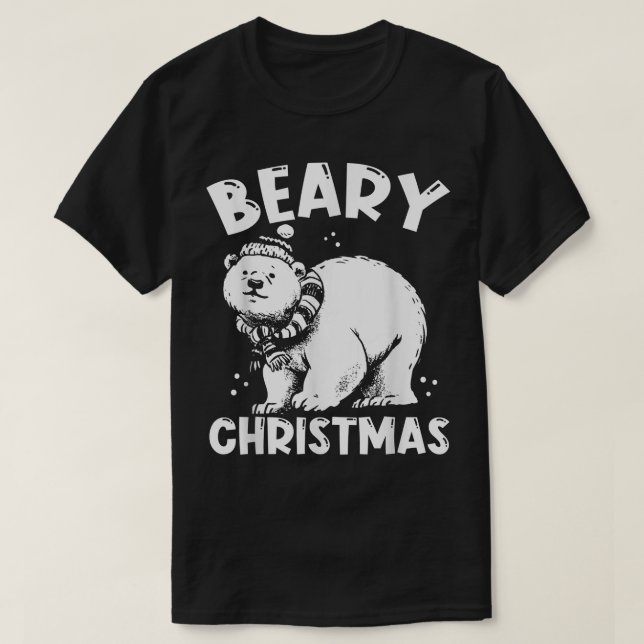 Beary Christmas  Merry Christmas Bear Xmas  T-Shirt (Design vorne)