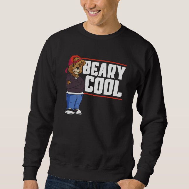 Beary Cool Bear Wildlife Animal Bear  1 Sweatshirt (Vorderseite)