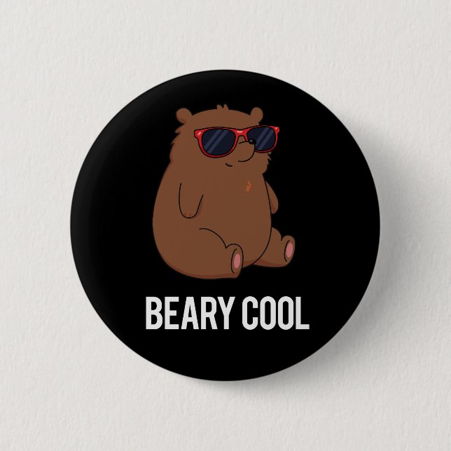 Beary Cool Lustiger Brauner Bär Punsch Dunkler Hin Button (Vorderseite)
