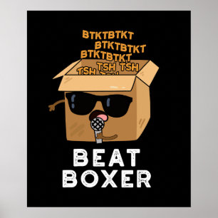 Beat Boxer Funny Beatboxer Box Puff Dark BG Poster