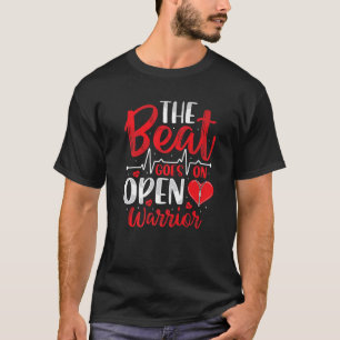 Beat geht auf Open Heart Operation Umgehung Operat T-Shirt