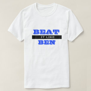 Beat It Funny Dirty Spaß Joke Albern Humour T-Shirt