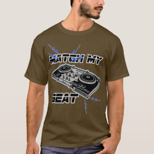 Beat Match DJ Controller Bass Drop besser als T-Shirt
