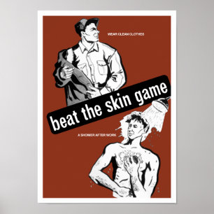 Beat the Skin Game — Health Poster