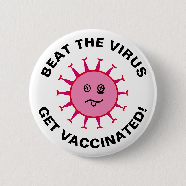 Beat the Virus Get geimpft Button (2,25") (Vorderseite)