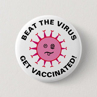 Beat the Virus Get geimpft Button (2,25")
