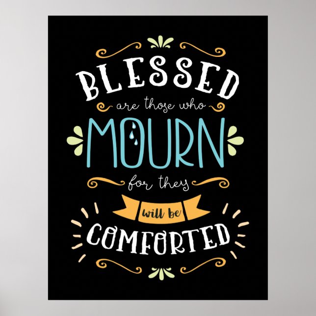 Beatitudes, gesegnet sind diejenigen, die trauern poster (Vorne)