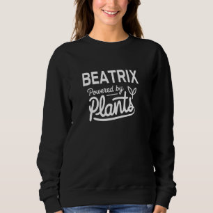 BEATRIX Powered by Plants Personalisiertes Geschen Sweatshirt