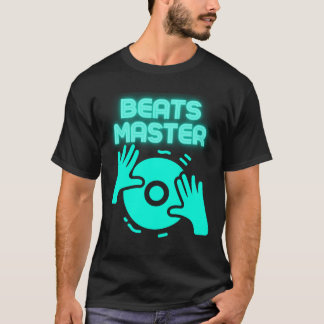 Beats Master DJ T-Shirt EDM Musik Zitat Party Bekl