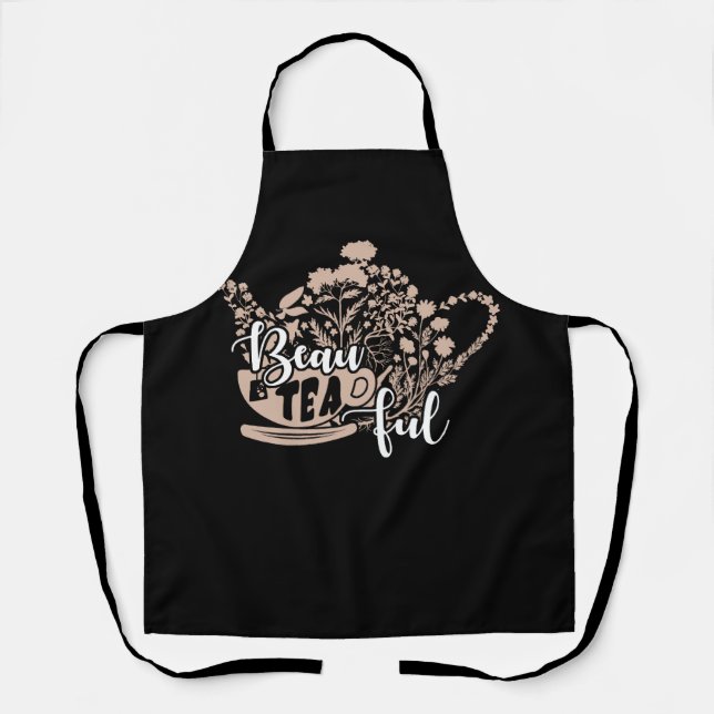 Beau Tea Ful BeauTeaFul Funny Tee Lover lustiges S Schürze (Vorderseite)
