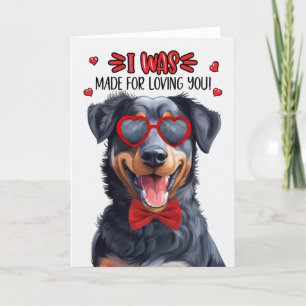 Beauceron Dog Made for Love You Valentine Feiertagskarte