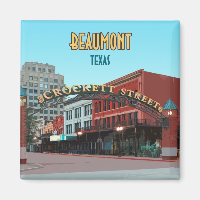 Beaumont Texas Downtown Crockett Street Magnet (Vorne)