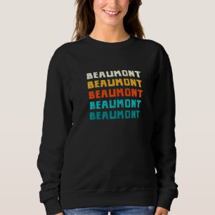 Beaumont Texas Vintag Tx Retro Collection Amerika Sweatshirt