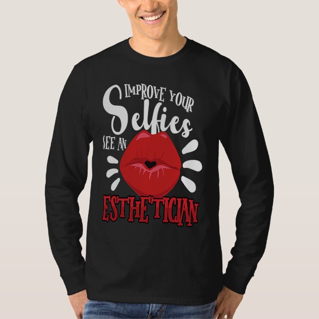 Beautician Esthetician Make Up Beauty care Salon 1 T-Shirt (Vorderseite)