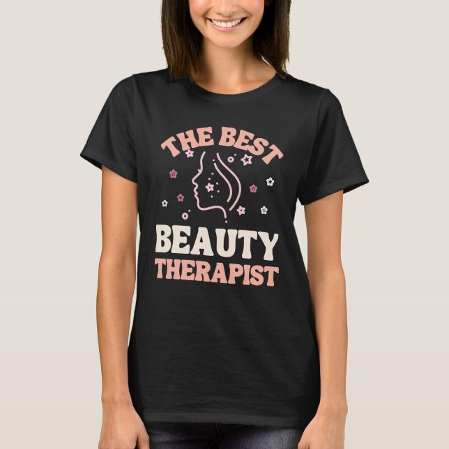 Beautician-Geschenk Bester Schönheitstherapeut T-Shirt (Vorderseite)