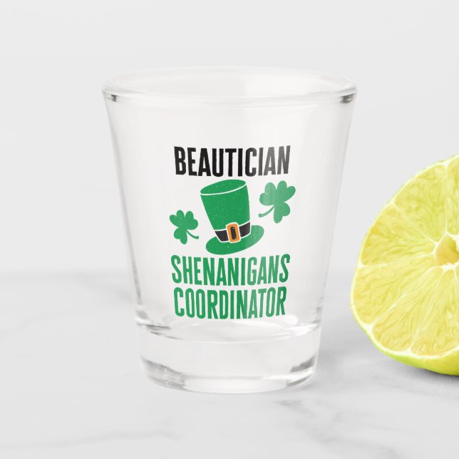 Beautician Shenanigans-Koordinator Schnapsglas (Vorderseite)