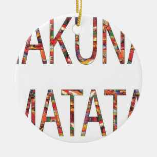 Beautiful African Vintag Colors Hakuna Matata Art Keramikornament