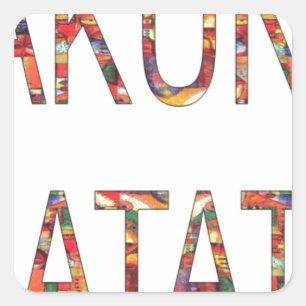 Beautiful African Vintag Colors Hakuna Matata Art Quadratischer Aufkleber