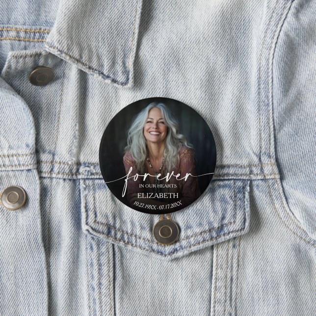 Beautiful Forever in our Hearts Photo Memorial Button (Beispiel)