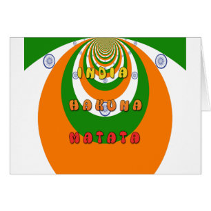 Beautiful India National Flag Colors Hakuna Matata