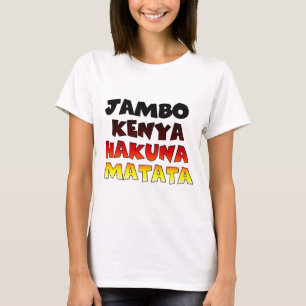 Beautiful Jambo Kenya Hakuna Matata Schöne Aussich T-Shirt