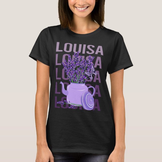 Beautiful Lavender - Louisa Name T-Shirt (Vorderseite)