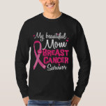 Beautiful Mom Breast Cancer Survivor Awareness  T-Shirt<br><div class="desc">Beautiful Mom Breast Cancer Survivor Awareness Shirt. Perfect gift for your dad,  mom,  papa,  men,  women,  friend and family members on Thanksgiving Day,  Christmas Day,  Mothers Day,  Fathers Day,  4th of July,  1776 Independent day,  Veterans Day,  Halloween Day,  Patrick's Day</div>