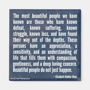 Beautiful People Do Not Just Happen Magnet