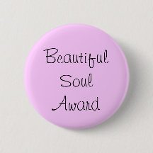 Beautiful Soul-Auszeichnung