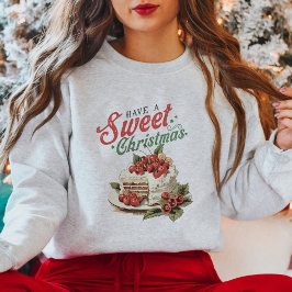 Beautiful Vintage Sweet Cake Christmas Sweatshirt