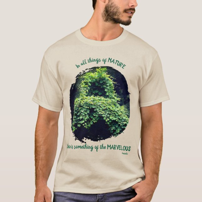 Beauty In Nature Vines Inspirational Quote  T-Shirt (Vorderseite)