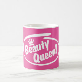 Beauty Queen's Tasse