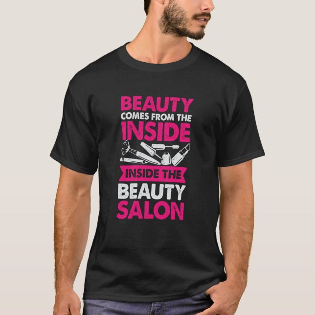 Beauty Salon for a Makeup Artist T-Shirt (Vorderseite)