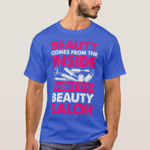 Beauty Salon Makeup Artist Cosmetologe Geschenk T-Shirt