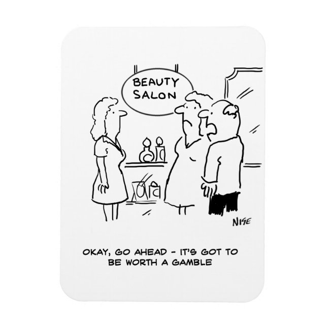 Beauty Salon - Mann sagt, es lohnt sich, ein Spiel Magnet (Vertikal)