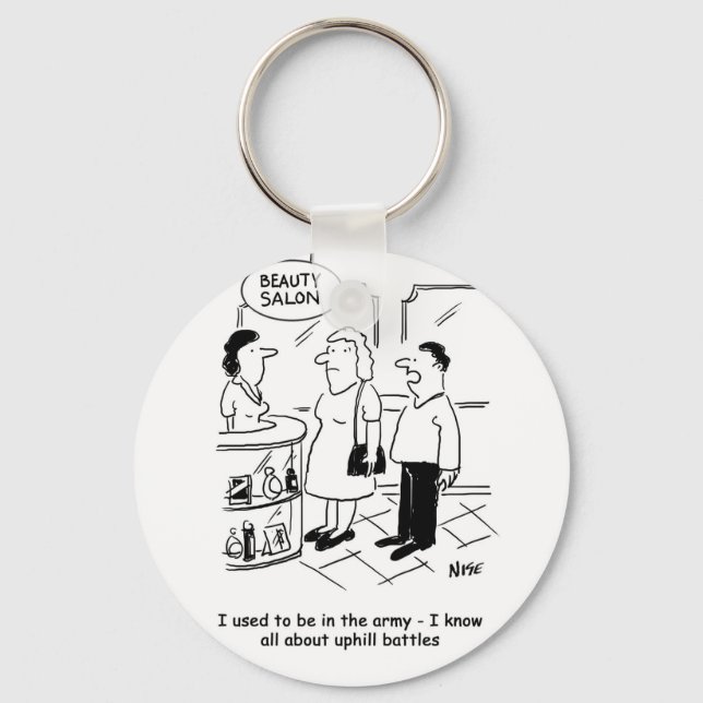 Beauty Salon & Uphill Battles. Funny Schlüsselanhänger (Vorderseite)