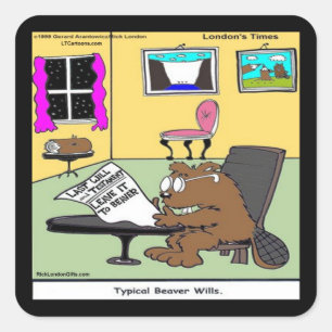 Beaver Living Wills Rick London Funny Quadratischer Aufkleber